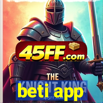 beti app